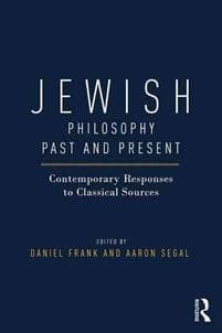Jewish Philosophy Past and Present