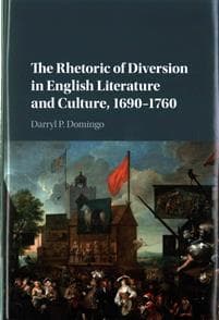 The Rhetoric of Diversion in English Literature and Culture, 1690–1760