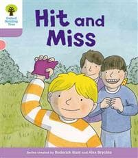 Oxford Reading Tree Biff, Chip and Kipper Stories Decode and Develop: Level 1+: Hit and Miss