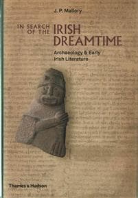 In Search of the Irish Dreamtime
