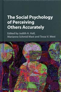 The Social Psychology of Perceiving Others Accurately