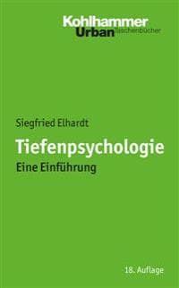 Tiefenpsychologie: Eine Einfuhrung