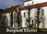 Dagligdag på Børglum Kloster