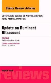 Update on Ruminant Ultrasound, An Issue of Veterinary Clinics of North America: Food Animal Practice