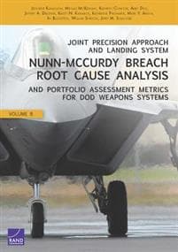 Joint Precision Approach and Landing System NunnMccurdy Breach Root Cause Analysis and