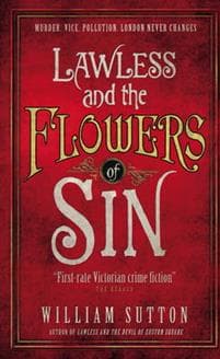 Lawless and the Flowers of Sin