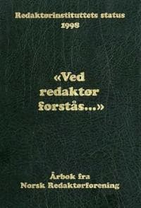 Ved redaktør forstås