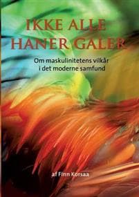 Ikke alle haner galer