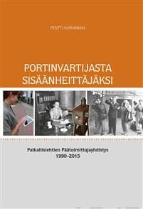 Portinvartijasta sisäänheittäjäksi