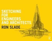 Sketching for Engineers and Architects Ron Slade 9781138925403 CDON