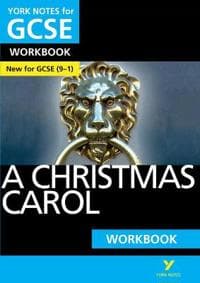 Christmas Carol York Notes for GCSE Workbook the ideal way to catch up