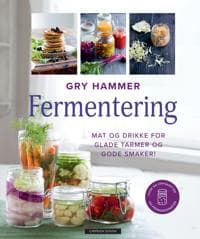 Fermentering; mat og drikke for glade tarmer og gode smaker!