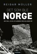 Miniatyrbild 2 av 2: Det som ble Norge