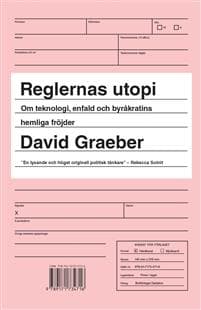 Reglernas utopi : om teknologi, enfald och byråkratins hemliga fröjder