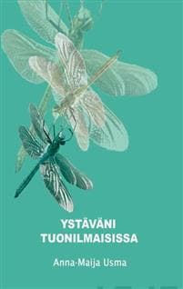Ystäväni tuonilmaisissa
