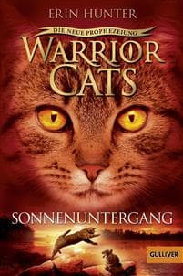 Warrior Cats Staffel 2/06 - Die neue Prophezeiung. Sonnenuntergang