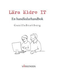 Lära äldre IT : en handledarhandbok