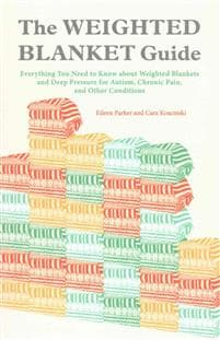The Weighted Blanket Guide