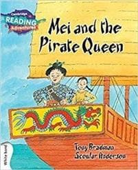 Cambridge Reading Adventures Mei and the Pirate Queen White Band