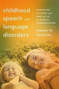 Childhood Speech and Language Disorders