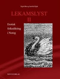 Lekamslyst II