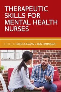 Therapeutic Skills for Mental Health Nurses