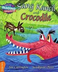 Cambridge Reading Adventures Sang Kancil and Crocodile Orange Band