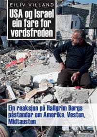 USA og Israel ein fare for verdsfreden