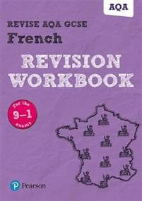 Pearson REVISE AQA GCSE French Revision Workbook 2023 and 2024 exams