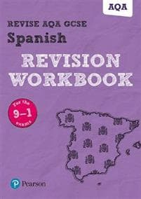 Pearson REVISE AQA GCSE Spanish Revision Workbook 2023 and 2024 exams