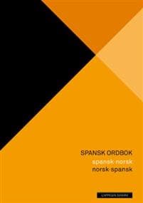 Spansk ordbok; spansk-norsk, norsk-spansk