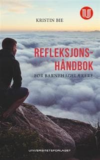 Refleksjonshåndbok for barnehagelærere