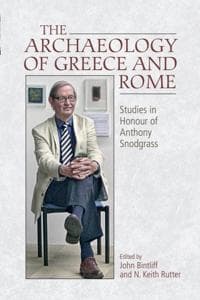The Archaeology of Greece and Rome