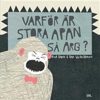Varför är stora apan så arg?