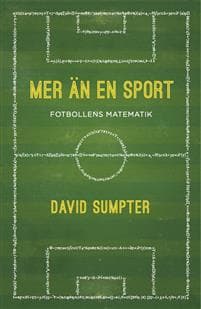 Mer än en sport : fotbollens matematik