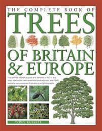 The Complete Book of Trees of Britain & Europe