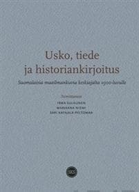 Usko, tiede ja historiankirjoitus