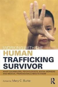 Working with the Human Trafficking Survivor