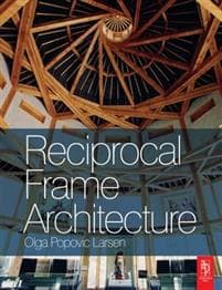 Reciprocal Frame Architecture