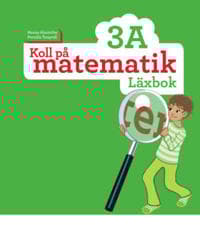 Koll på matematik 3A Läxbok