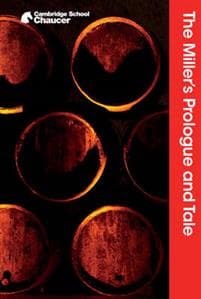 The Miller's Prologue and Tale