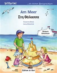 Am Meer. Kinderbuch Deutsch-Griechisch