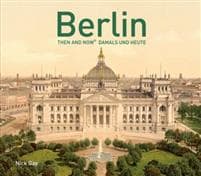Berlin Then and Now®