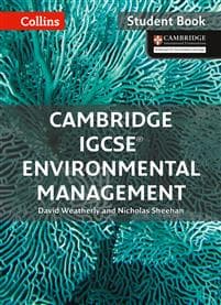 Cambridge IGCSE™ Environmental Management Student's Book