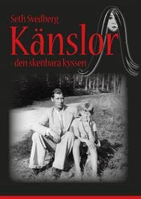 Känslor : den skenbara kyssen