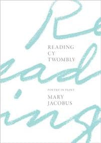 Reading Cy Twombly