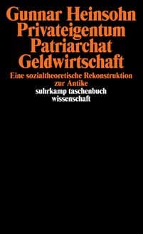 Privateigentum, Patriarchat, Geldwirtschaft