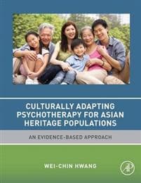 Culturally Adapting Psychotherapy for Asian Heritage Populations