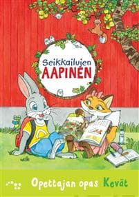 Seikkailujen aapinen opettajan opas kevät