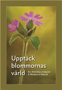 Upptäck blommornas värld
